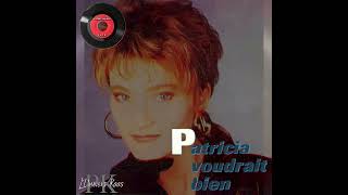 Patricia Kaas - Patricia voudrait bien  (FACE B) @pkaasofficiel   @PatriciaKaas-LUniversKaas ​
