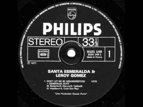 Santa Esmeralda & Leroy Gomez - Don't Let Me Be Misunderstood (Full Version)