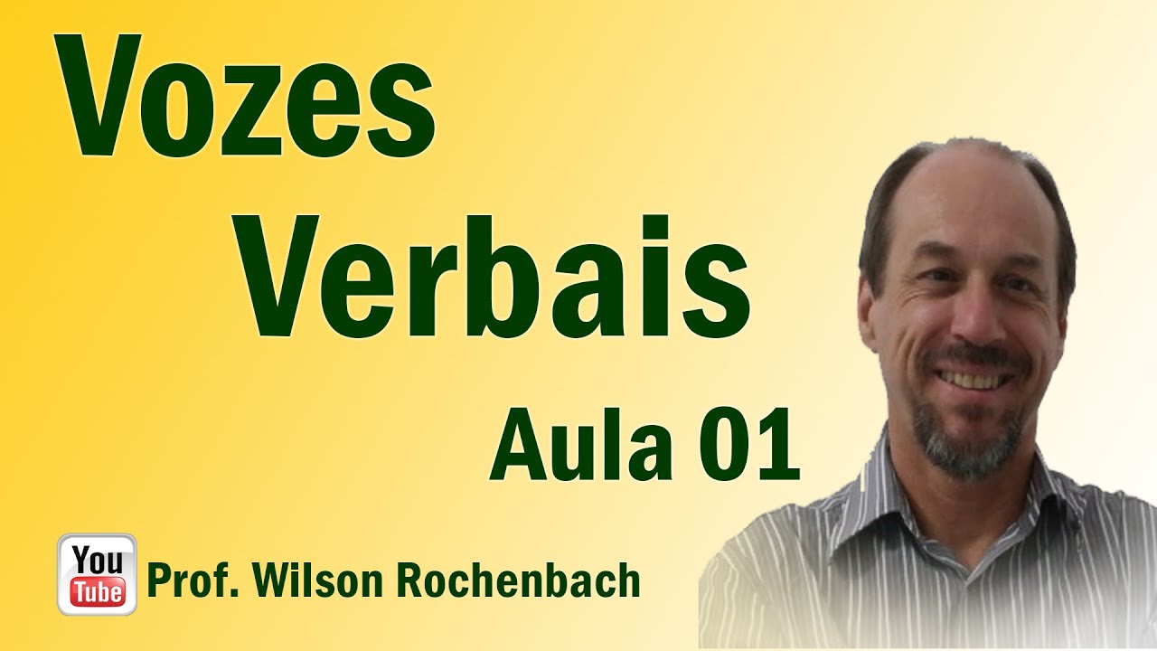 Vozes Verbais - Aula 01 (Voz Passiva x Voz Ativa)