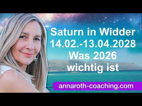 Saturn in Aries 14.02.2026-13.04.2028: What to watch out for in 2026 and how you can be in your s...