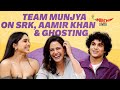 Munjya Team On SRK Bollywood Aamir Khan Ghosting Sharvari Wagh Mona Singh Abhay Wagh