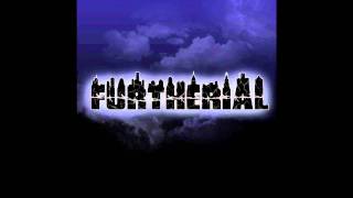 Furtherial - Embrace (2012 Demo Version)