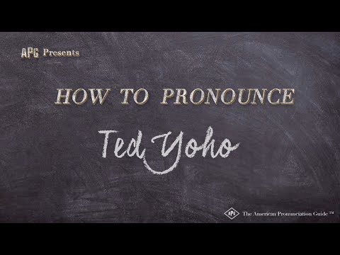 How to Pronounce Ted Yoho (Real Life Examples!)