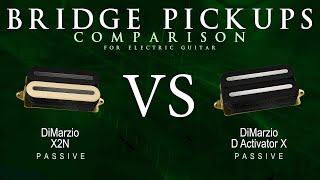 Video thumbnail for DiMarzio X2N vs D ACTIVATOR X - Passive Bridge Guitar Pickup Comparison Tone Demo by Mike Stamper