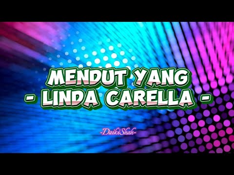 Linda Carella - Mendut Yang (Lirik Lagu)