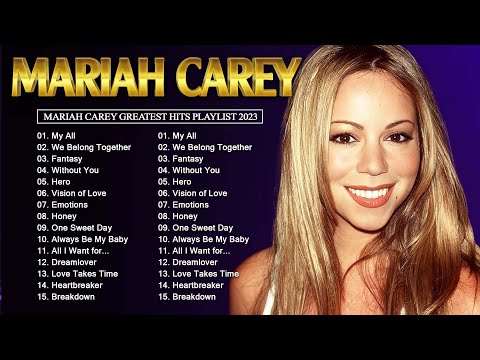 Mariah Carey Hits Songs - Top Songs of Mariah Carey   Mariah Carey playlist Hits