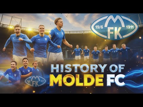 Molde FK: From Humble Beginnings to Eliteserien Glory