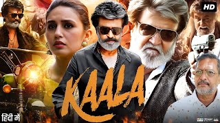 Kaala Full Movie In Hindi Dubbed | Rajinikanth, Huma Qureshi, Nana Patekar | Review & Fact