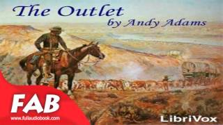 The Outlet Full Audiobook by Andy ADAMS by Action & Adventure General Fiction