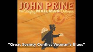 John Prine -&quot;Great Society Conflict Veteran&#39;s Blues&quot;- The Singing Mailman Delivers