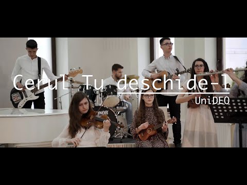 UniDEO - Open Up the Heavens//Cerul Tu deschide-l - Cover