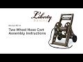 Liberty Basics™ Two Wheel Hose Cart