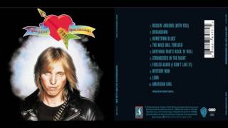 TOM PETTY &amp; THE HEARTBREAKERS - Fooled Again (I Don&#39;t Like It ); 1976, remastered