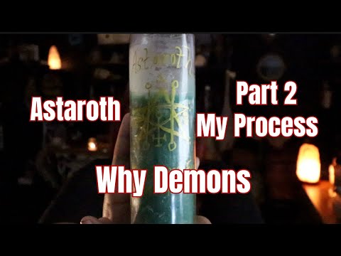 How and Why I work with Demons and working with Astaroth  #astaroth #demon
