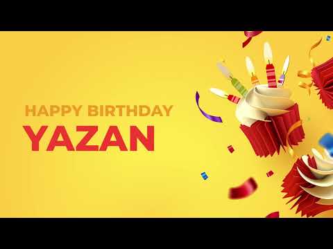 Happy Birthday YAZAN ! - Happy Birthday Song made especially for You! 🥳