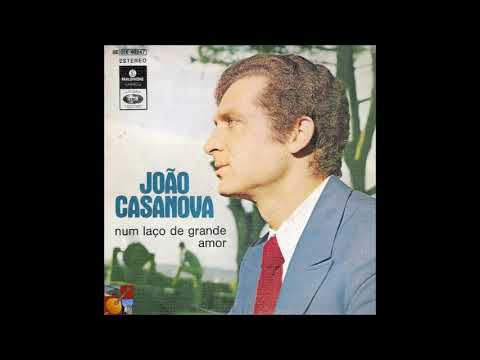 João Casanova - Que Não Te Quis Não Direi
