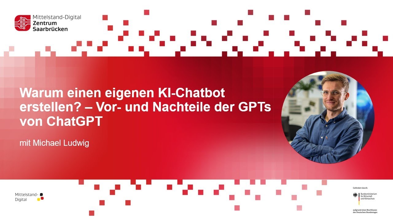 Warum einen eigenen KI Chatbot erstellen – Vor- und Nachteile der GPTs - Michael Ludwig