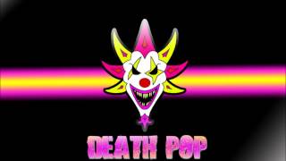 ICP The Mighty Death Pop- unlisted bonus track