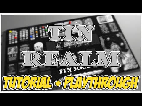 TIN REALM: TUTORIAL