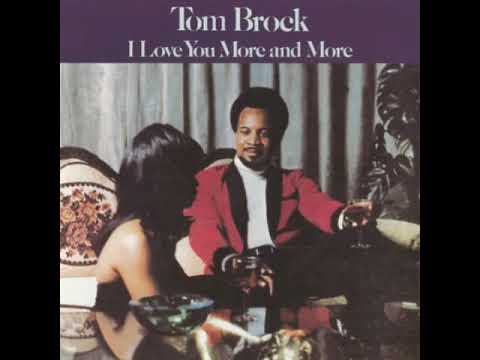 Tom Brock - Have A Nice Weekend Baby