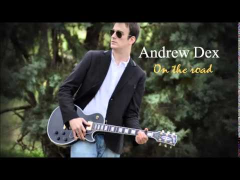 Andrew Dex - 01 Around The World