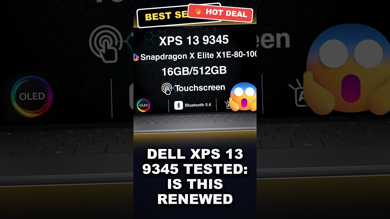 Dell XPS 13 9345 Tested: Is This Renewed Copilot+ AI Laptop Worth It?