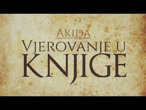 AKIDA EHLI SUNNETA VEL DŽEM'ATA #4 - Jasin Jež, prof. ᴴᴰ┇Tvoj podsjetnik