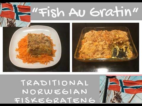 Fiskegrateng | How to Make  Fish Au Gratin -Norwegian Style | Traditional Norwegian Fiskegrateng