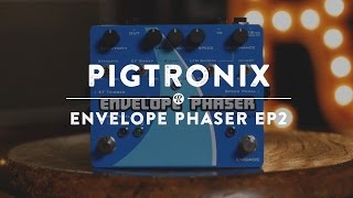 Video thumbnail for Pigtronix Envelope Phaser EP2 | Reverb Demo Video by Reverb