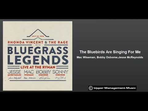 Bluegrass Legends: The Bluebirds Are Singing For Me (2018) Traditional Bluegrass