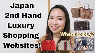 BUYING SECONDHAND LUXURY ITEMS IN JAPAN ONLINE