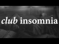 Club Insomnia - Turn Cold 
