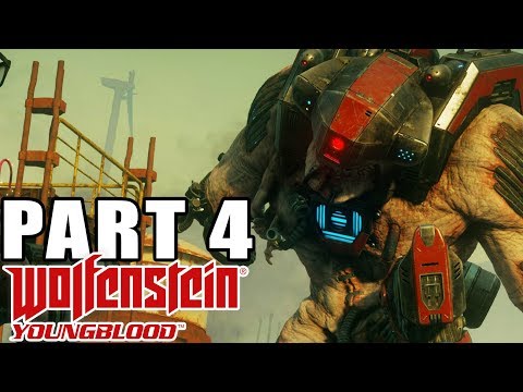 WOLFENSTEIN YOUNGBLOOD - Walkthrough Gameplay - Part 4