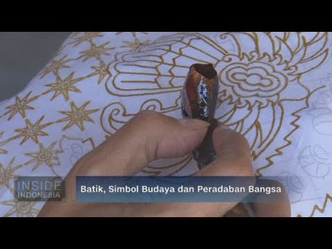 Batik, Simbol Budaya dan Peradaban Bangsa#InsideIndonesia