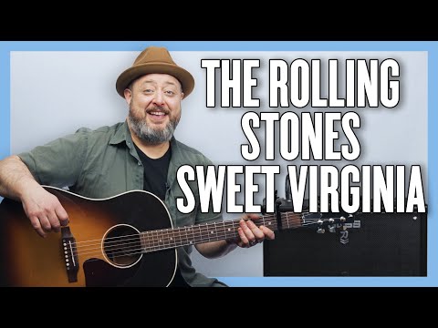 Sweet Virginia - The Rolling Stones