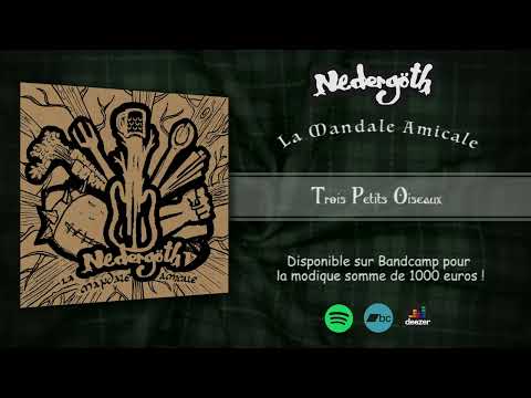 Nedergöth - La Mandale Amicale (Full Album)