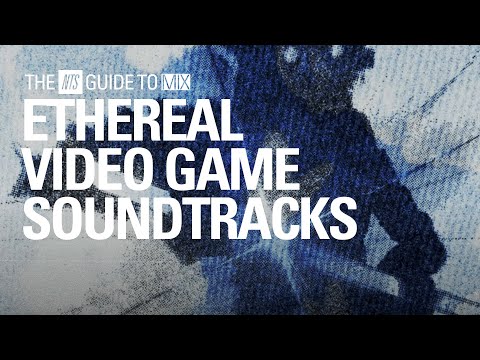 Blissful & Ethereal Video Game Soundtracks Mix【 THE NTS GUIDE TO… 】