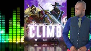 Bunji Garlin x Stadic x SymFaNi - Climb @BUNJIGARLIN @kevincharleskc @Symfani @socaisyours