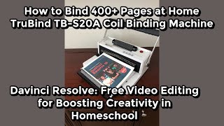 Book Binding Method for 400 Pages| TruBind Coil Binding Machine| Free Video Editing for Homeschool
