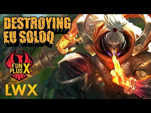 Destroying EU SoloQ: FunPlus Lwx - Jax Top Lane - KDA 16/2/6