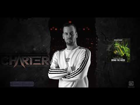 Charter ft. MC Sarge - Bring the Noise