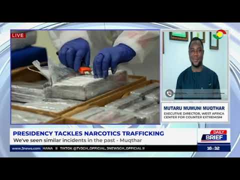 Efforts to Combat Drug Trade in Ghana Are Not Enough - Mutaru Muqtar