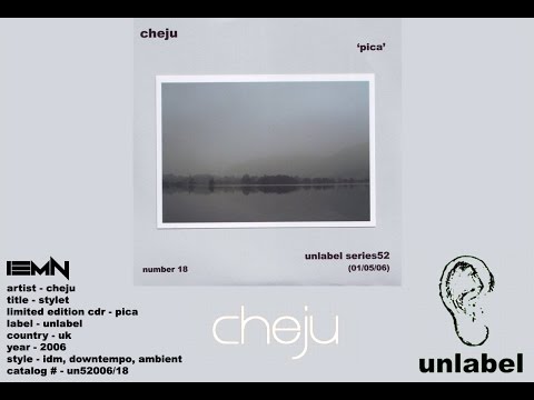 (((IEMN))) Cheju - Stylet - Unlabel 2006 - IDM, Downtempo, Ambient