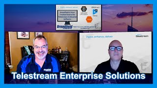Broadfield is Your Trusted Source for Telestream Enterprise Solutions