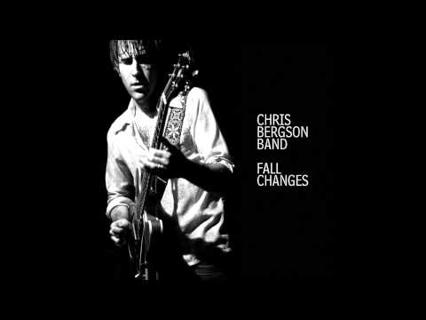 Chris Bergson Band - When I Paint My Masterpiece