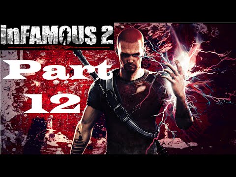 Let's Play - inFamous 2 (Evil Karma) Part 12 – Training with Kuo