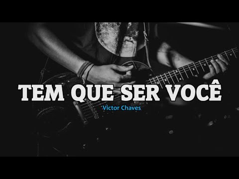 Karaokê Original - Victor e Léo - Tem Que Ser Você