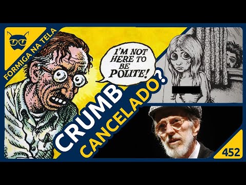 Crumb X Cultura do cancelamento | Formiga na Tela 452 - Formiga Elétrica