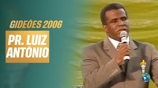 Gideões 2006 | Luiz Antônio [Congresso dos Gideões Missionários]