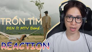 Đen - Trốn Tìm ft. MTV band | ViruSs Reaction !